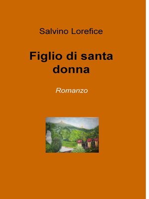 cover image of Figlio di santa donna